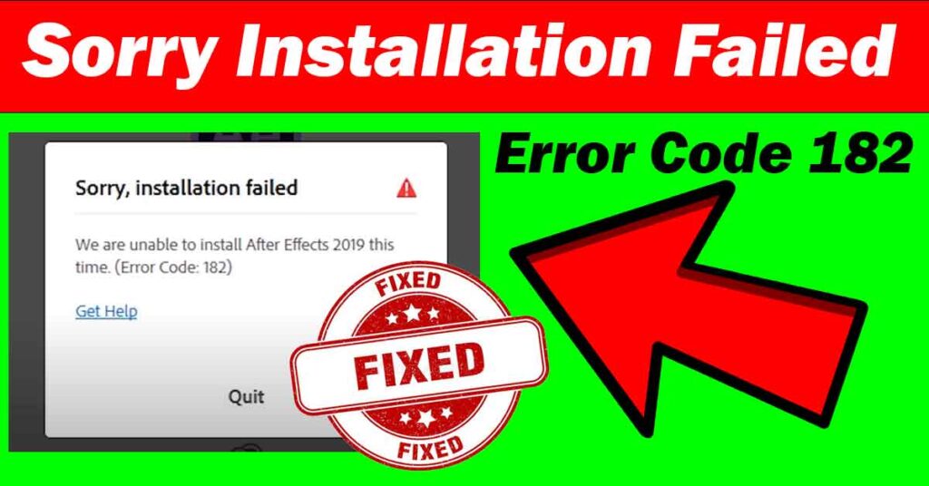 error code 182 adobe after effects